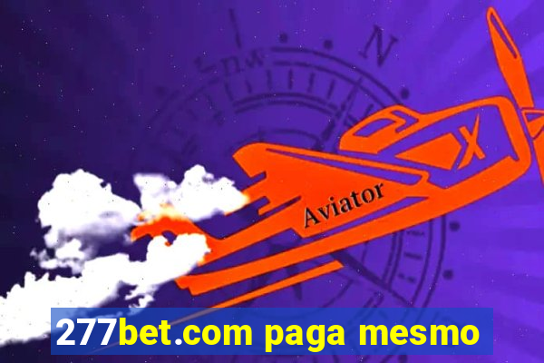 277bet.com paga mesmo